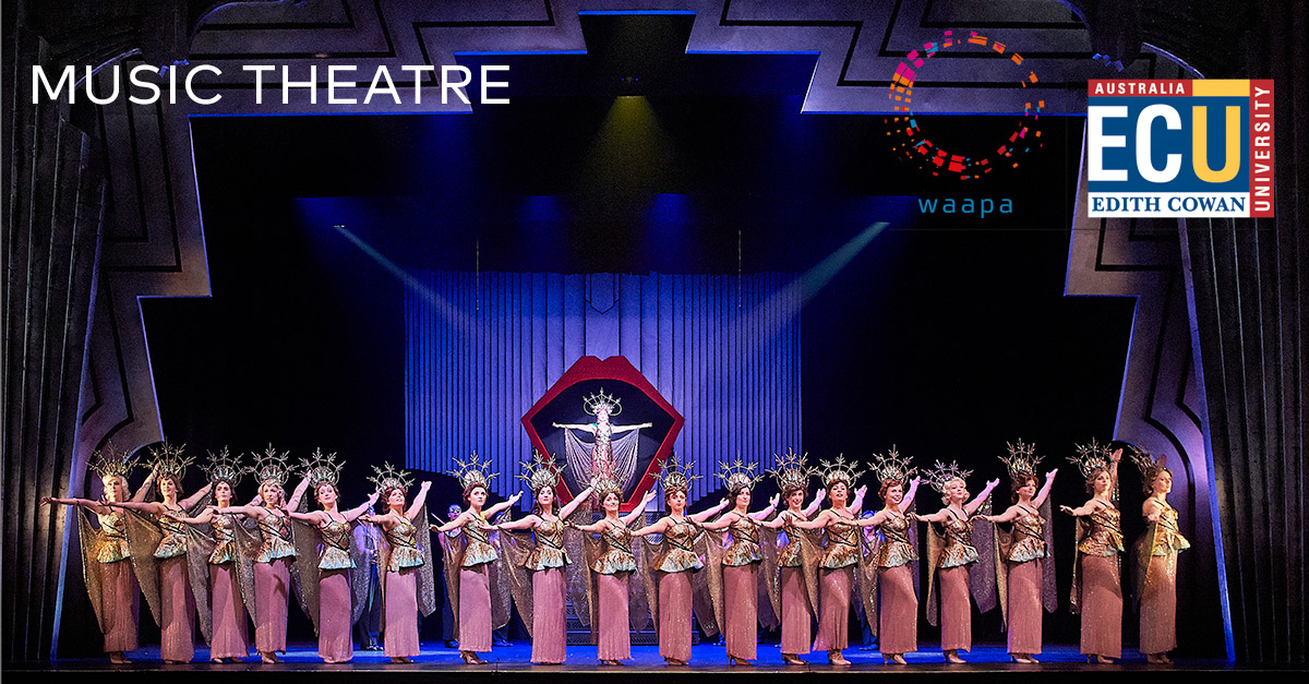 Edith Cowan University >> WAAPA | Music Theatre : Performances : Performances and Events Edith Cowan University >> WAAPA | Music Theatre : Performances : Performances and Events