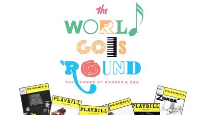 The World Goes 'Round: The Songs of Kander and Ebb poster image